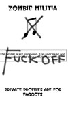 Picture for song 'private profiles are for faggots' by artist 'Zombie Militia'