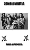 Picture for song 'smoke on the water plus 88 other songs' by artist 'Zombie Militia'