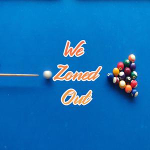 Picture for song 'We Zoned Out' by artist 'Anac On The Beat'