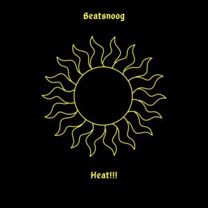 Picture for song 'Heat!!!!' by artist 'Beatsnoog'