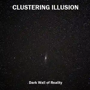 Picture for song 'Dark Wall of Reality' by artist 'Clustering Illusion'