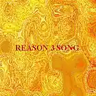 Picture for song 'Reason3-sng_10_m' by artist 'Reason-Land'