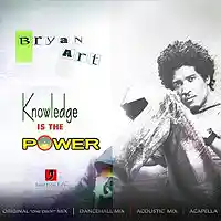 Picture for song 'Knowledge Is The Power (Dancehall Mix)' by artist 'Bryan Art'