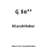 Picture for song 'G Shit94bpm' by artist 'CLarryOTB'