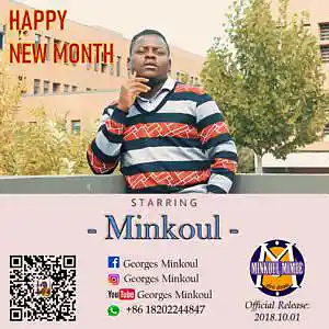 Picture for song 'HAPPY NEW MONTH' by artist 'Georges Minkoul'
