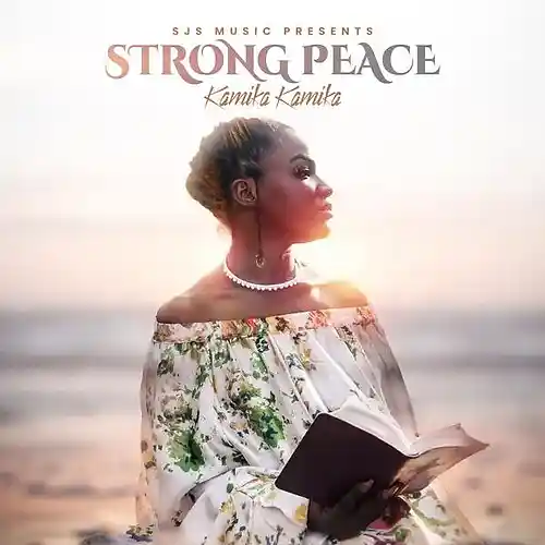 Picture for song 'Strong Peace' by artist 'Kamika Kamika Music'