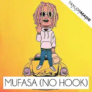 Picture for song 'Mufasa (NO HOOK)' by artist 'TaylorMadeBeatz'