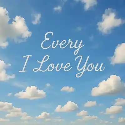 Song picture of 'Every I Love You'