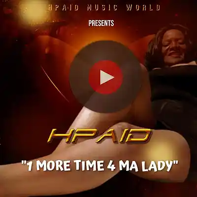 Picture for song '1more time 4ma lady' by artist 'Hpaidmusic'