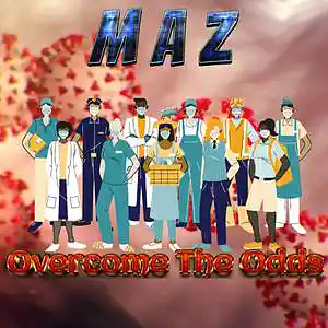 Picture for song 'Overcome The Odds' by artist 'Maz Tha Young Vet'