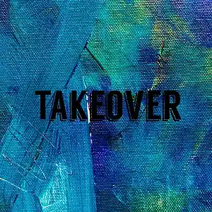 Picture for song 'Takeover' by artist 'Dr. Berry'