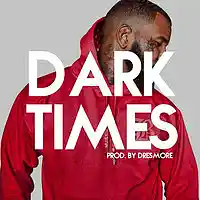 Picture for song '*EMOTIONAL* Dark Times (BUY2GET2FREE)' by artist 'Dresmore'