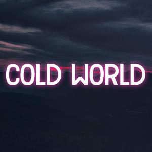 Picture for song 'COLD WORLD' by artist 'HIWYER'