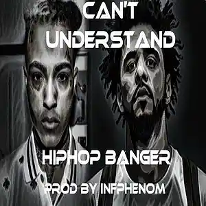 Picture for song 'Can't Understand(B1Get3 FREE)(5 UNLIM $100)Free DL' by artist 'InfPhenom'