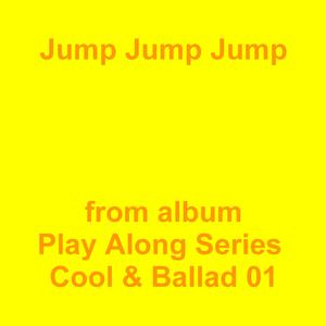 Picture for song 'Jump Jump Jump' by artist 'Jean-Marc Lozach'