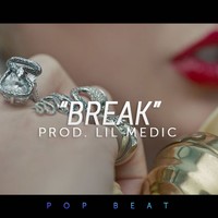 Picture for song ''Break' - Pop Rnb Beat // Buy ONE Get ONE FREE!' by artist 'LiL Medic Beats'