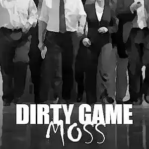 Picture for song 'DIRTY GAME' by artist 'MOSS (AUS)'