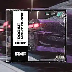 Picture for song 'NIGHT BLOCK (DARK BEAT)' by artist 'ROGARDFUL'
