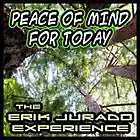 Picture for song 'Peace Of Mind For Today' by artist 'The Erik Jurado Experience'