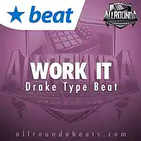 Picture for song 'WORK IT - (Buy 2 get 3 FREE!)' by artist 'ALLROUNDA Productions'