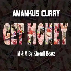 Picture for song 'Get Money_ M&M by khendi' by artist 'Amankus'