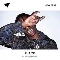 Picture for song 'Flame (FREE D/L)' by artist 'Wabisband'