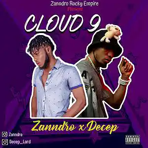 Picture for song 'Zanndro ft Decep _ Cloud 9' by artist 'Digitalpromote'