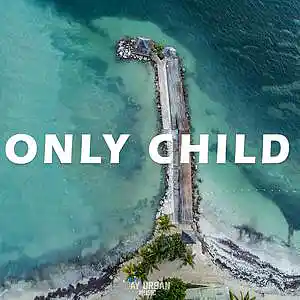 Picture for song 'Only Child (Dance x Pop Type Beat)' by artist 'JayUrbanMusic'