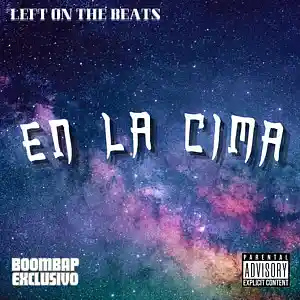 Picture for song 'BASE DE RAP UNDER BOOM BAP "EN LA CIMA" FREESTYLE' by artist 'LEFT ON THE BEATS'