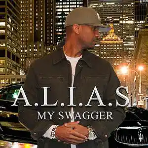 Picture for song 'My Swagger' by artist 'A.L.I.A.S. Another Life Is Another Story'