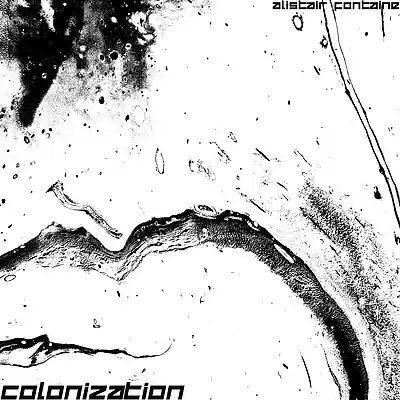 Picture for song 'COLONIZATION' by artist 'Alistair Fontaine'