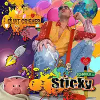 Picture for song 'Sticky (Flies on Shit Hit)' by artist 'Clint Crisher'