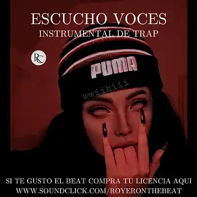 Picture for song ''ESCUCHO VOCES' instrumental De Trap' by artist 'Royer On The Beat'