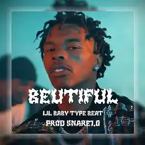 Picture for song 'Lil Baby type beat "beutiful"' by artist 'SNARE1.0'