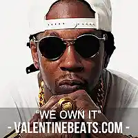 Picture for song '*Trap* We Own It (2 Chainz Type Beat)' by artist 'Valentine Beatz'