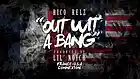 Picture for song 'OUT WIT A BANG (prod. by Lil'Noich) - Rico Relz' by artist 'YamaMuzik'