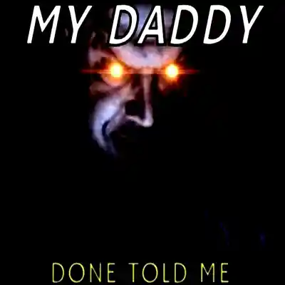 Picture for song 'My Daddy Done Told Me' by artist 'JB Nation'