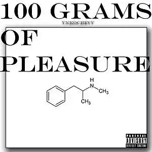 Picture for song '100 grans of pleasure 150 BPM' by artist 'vnkocrevv'