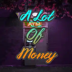 Picture for song 'A Lot Of Money' by artist 'Anac On The Beat'