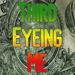 Picture for song 'Third Eyeing Me' by artist 'Anac On The Beat'