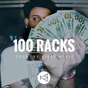 Picture for song '100 Racks (DEMO DOWNLOAD)' by artist 'KimboBeatz'