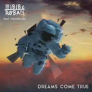 Picture for song 'Mibib & Roban - Dreams Come True' by artist 'Mibib-Roban'