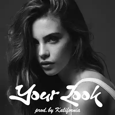 Picture for song 'Your Look (Eminor 91bpm) @kalifornia.lover x @prod' by artist 'Kalifornia'