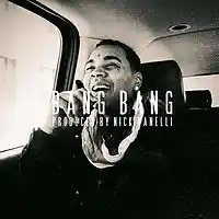 Picture for song 'Bang Bang *SOLD*' by artist 'Nick Vanelli'