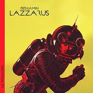 Picture for song 'Le Passager' by artist 'Benjamin LAZZARUS'