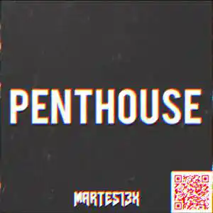 Picture for song 'PentHouse 64 Bpm' by artist 'Martes13x'