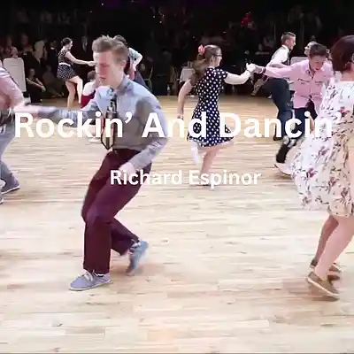 Picture for song 'Rockin' And Dancin'' by artist 'Richard Espinor'