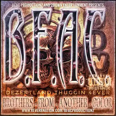 Picture for song 'DezertLand Thuggin 4Ever' by artist 'BFAC Productionz'