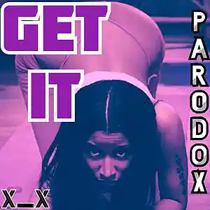 Picture for song 'Get It (TrapStep)(Buy 1 Get 4 Free)' by artist 'Par0dox'