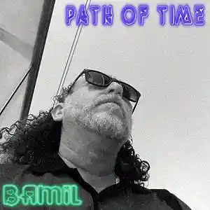 Picture for song 'Path Of Time' by artist 'BAMIL'
